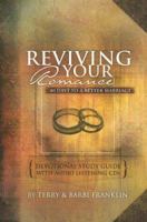 Reviving Your Romance: 40 DAYS TO A BETTER MARRIAGE (Marriage & Family Revival) 0977890805 Book Cover