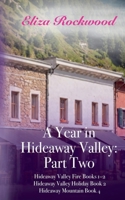 A Year in Hideaway Valley: Part Two B0F41KR9RD Book Cover