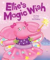 Ellie's Magic Wish 0857348140 Book Cover