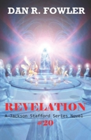 Revelation (A Jackson Stafford series Novel) B084WPJW9G Book Cover