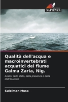Qualità dell'acqua e macroinvertebrati acquatici del fiume Galma Zaria, Nig. 6207794575 Book Cover
