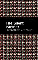 The Silent Partner: Including "The Tenth of January" 0935312080 Book Cover