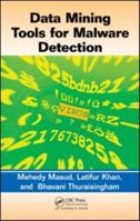 Data Mining Tools for Malware Detection 1439854548 Book Cover
