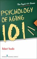 Psychology of Aging 101 0826130127 Book Cover