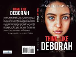 Think Like Deborah: Soar with Audacity 0998366323 Book Cover