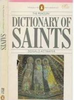 The Penguin Dictionary of Saints 0140511237 Book Cover
