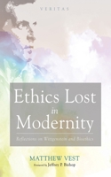 Ethics Lost in Modernity 1666747181 Book Cover