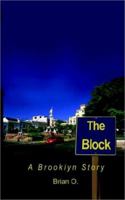 The Block: A Brooklyn Story 0759642192 Book Cover