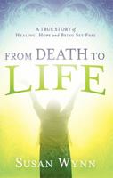 From Death to Life 1616388285 Book Cover