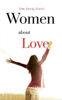 Women About Love: Inside B09RTRSLJZ Book Cover