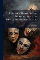 Lessings Hamburger Dramaturgie im Unterricht der Prima. (German Edition) 1024630137 Book Cover