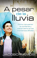 A Pesar De La Lluvia 1599795574 Book Cover