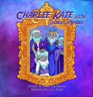Charlee Kate And The Snowmen Of Neptune B0FS422RNX Book Cover