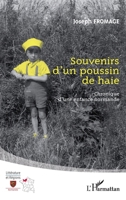 Souvenirs d'un poussin de haie: Chronique d'une enfance normande (Littérature Et Régions) (French Edition) 2343093202 Book Cover