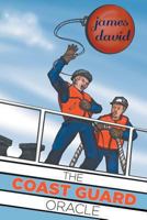 The Coast Guard Oracle 1460224051 Book Cover