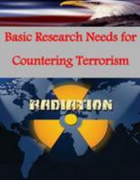 Basic Research Needs for Countering Terrorism 1499524226 Book Cover
