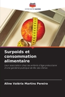 Surpoids et consommation alimentaire (French Edition) 6207777603 Book Cover