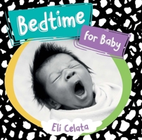 Bedtime for Baby 1945296542 Book Cover