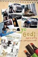 Yo God! Jay's Story 1628820446 Book Cover