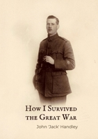 How I Survived the Great War 9083222934 Book Cover