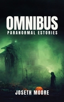 Omnibus: Paranormal eStories B0BTHB4S49 Book Cover