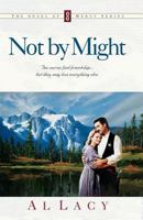 Not by Might (Angel of Mercy Series #8)