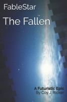 FableStar: The Fallen 1729150640 Book Cover