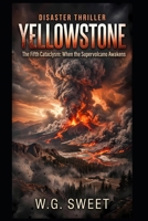 Yellowstone B0H3VH5GMR Book Cover