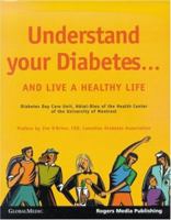 Understand Your Diabetes... and Live a Healthy Life 2922260208 Book Cover