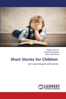 Short Stories for Children: Let's Learn English with Stories Bolalar uchun hikoyalar 6202668431 Book Cover
