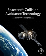 Spacecraft Collision Avoidance Technology 0128180110 Book Cover
