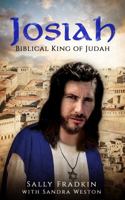 Josiah : Biblical King of Judah 1735930105 Book Cover