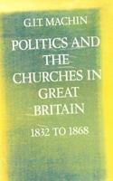 Politics and the Churches in Great Britain 0198264364 Book Cover