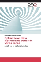 Optimización de la ingeniería de tráfico de varias capas: para la red de malla inalámbrica 6200373000 Book Cover