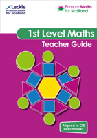 Primary Maths for Scotland First Level Teacher Guide: For Curriculum for Excellence Primary Maths (Primary Maths for Scotland) 0008348944 Book Cover