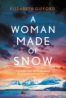 A Woman Made of Snow 1786499088 Book Cover