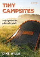 Tiny Campsites 1906889066 Book Cover