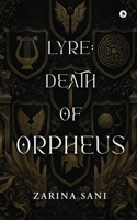 Lyre: Death of Orpheus B0GVJYFL1W Book Cover