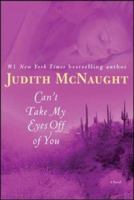Can't Take My Eyes Off of You 0749908793 Book Cover