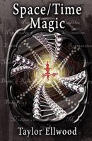 Space/time Magic 1905713274 Book Cover
