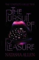The Pursuit of Pleasure: The Complete Collection 173851451X Book Cover