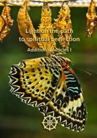 Light on the Path to Spiritual Perfection - Additional Articles XIV 1471724301 Book Cover