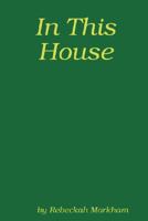 In This House; A Domestic Discipline Collection 0615177883 Book Cover