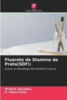 Fluoruro di diammina d'argento (SDF) 6205640295 Book Cover