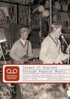 Images of England Through Popular Music: Class, Youth and Rock 'n' Roll, 1955-1976 0230019692 Book Cover