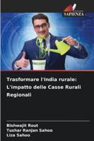 Trasformare l'India rurale: L'impatto delle Casse Rurali Regionali (Italian Edition) 6208760763 Book Cover