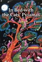 In Bed the Cats' Pyjamas 1861518080 Book Cover