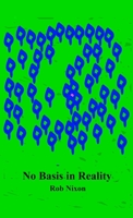 No Basis in Reality 1732784213 Book Cover