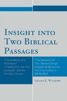 Insight Into Two Biblical Passages 0761852077 Book Cover