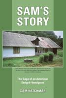 Sam's Story 1461138663 Book Cover
